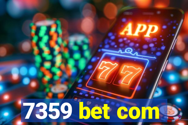 7359 bet com